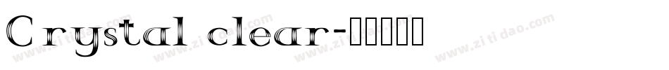 Crystal clear字体转换